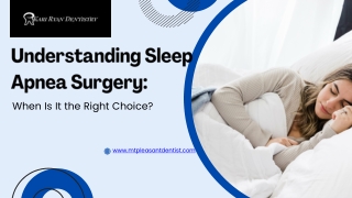 Understanding Sleep Apnea Surgery: When Is It the Right Choice?