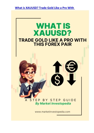 What is XAUUSD? Understanding Gold Trading in Forex