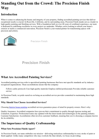 Standing Out from the Crowd The Precision Finish Way