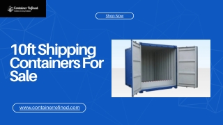 10ft Shipping Containers for Sale: Extra Storage at Low Cost
