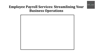 Employee Payroll Services Streamlining Your Business Operations