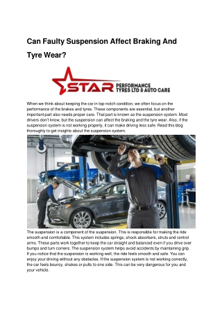 Can Faulty Suspension Affect Braking And Tyre Wear