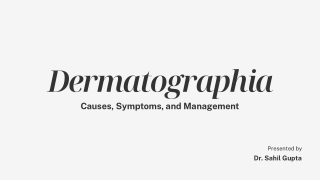 Dermatographia