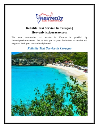 Reliable Taxi Service In Curaçao eavenlytaxicuracao.com