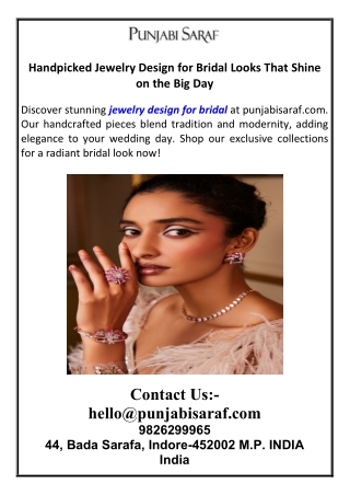 Handpicked Jewelry Design for Bridal Looks That Shine on the Big Day