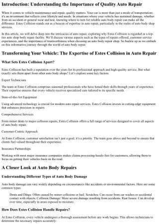 Transforming Your Vehicle: The Expertise of Estes Collision in Auto Repair