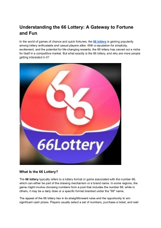understanding the 66 lottery a gateway to fortune