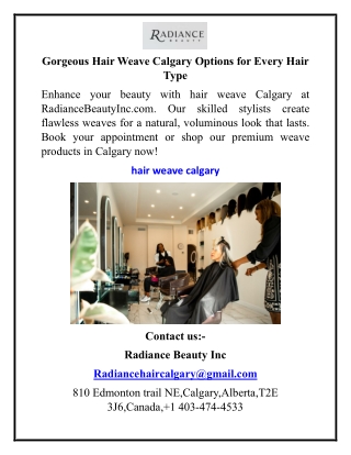 Gorgeous Hair Weave Calgary Options for Every Hair Type