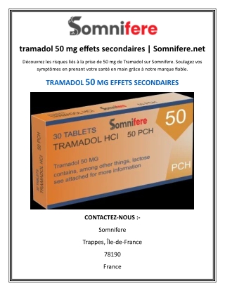 tramadol 50 mg effets secondaires  Somnifere.net