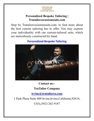 Personalized Bespoke Tailoring  Trutailorcocustomsuits.com