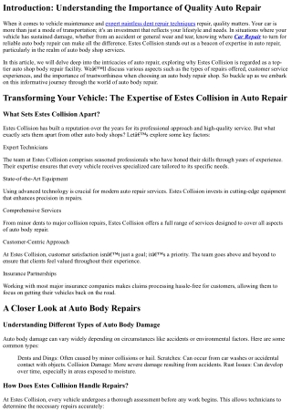 Transforming Your Vehicle: The Expertise of Estes Collision in Auto Repair