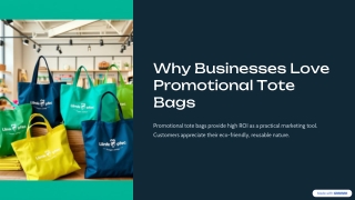 Why Businesses Love Promotional Tote Bags for Advertising