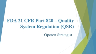 fda 21 cfr part 820 quality system regulation qsr