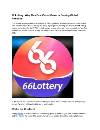 66 lottery why this fast paced game is gaining