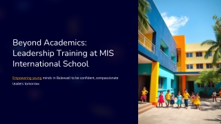 Beyond-Academics-Leadership-Training-at-MIS-International-School