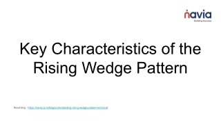 key characteristics of the rising wedge pattern