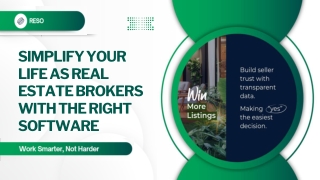 Simplify Your Life as Real Estate Brokers with the Right Software