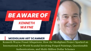 Kenneth Wayne Fraud Allegations How the Modigliani Project Sparked an International Art World Scandal Involving Forged P