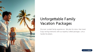 Unforgettable-Family-Vacation-Packages