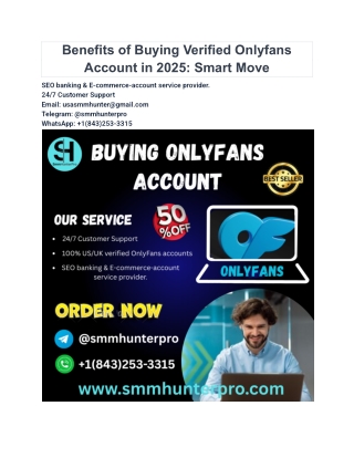 Benefits of Buying Verified Onlyfans Account in 2025_ Smart Move