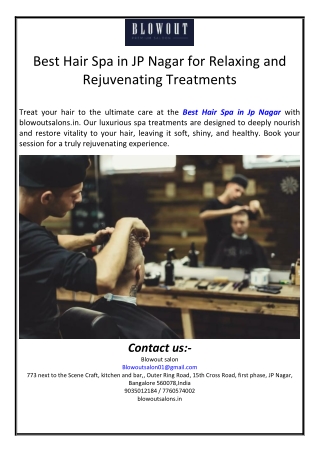Best Hair Spa in JP Nagar for Relaxing and Rejuvenating Treatments