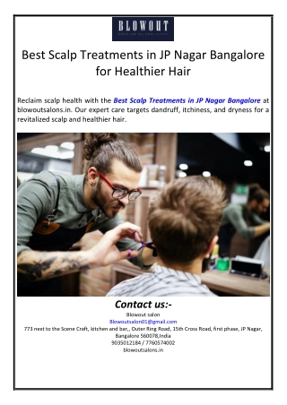 Best Scalp Treatments in JP Nagar Bangalore for Healthier Hair