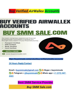 Verified,AirWallex,Accounts for Sale: A Comprehensive