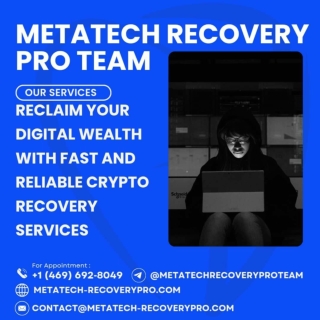 CRYPTOCURRENCY AND ASSET RECOVERY CONSULTANT META-TECH RECOVERY PRO