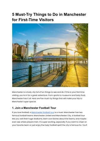 5 Must-Try Things to Do in Manchester for First-Time Visitors