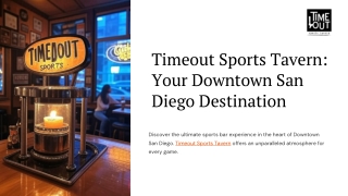 Timeout Sports Tavern: Your Downtown San Diego Destination