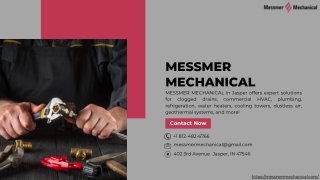 MESSMER MECHANICAL: Jasper's Premier HVAC, Plumbing & Commercial Experts