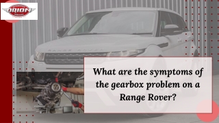 What are the symptoms of the gearbox problem on a Range Rover
