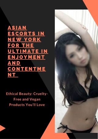 Asian models in New York for the ultimate in enjoyment and contentment