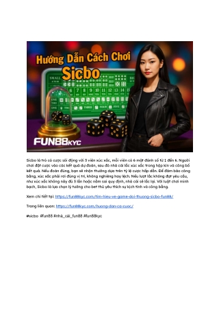 Sicbo Kịch Tính_ Fun88 Kyc Hướng Dẫn Bet Thủ Chinh Phục Kèo