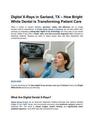 Digital X-Rays in Garland, TX – How Bright White Dental is Transforming Patient Care