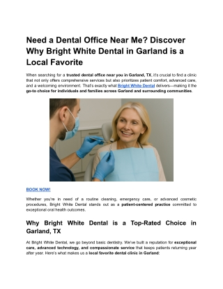 Need a Dental Office Near Me? Discover Why Bright White Dental in Garland is a L