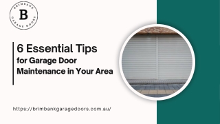 6 Essential Tips for Garage Door Maintenance in Your Area