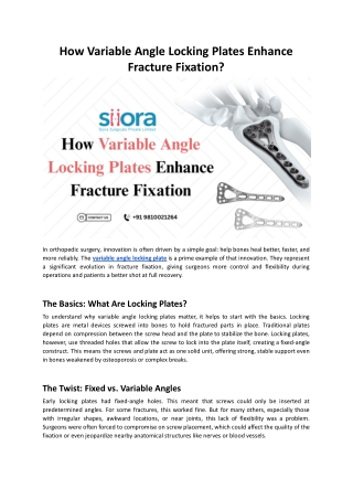 How Variable Angle Locking Plates Enhance Fracture Fixation