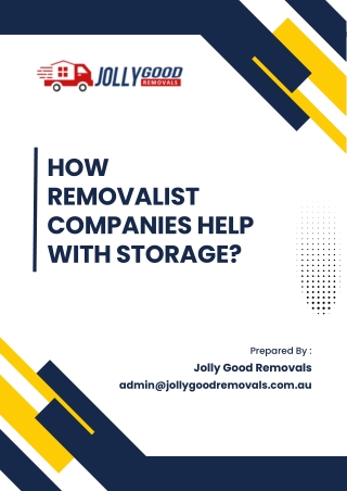 How Removalist Companies Help with Storage