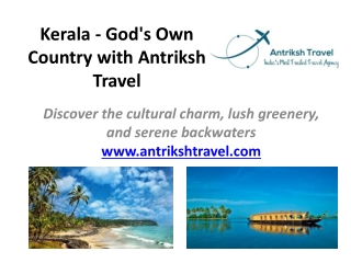 Enchanting South India Tours with Antriksh Travel