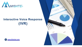 IVR Solutions - Cloud Telephony & Customer Experience by Mishtel Services