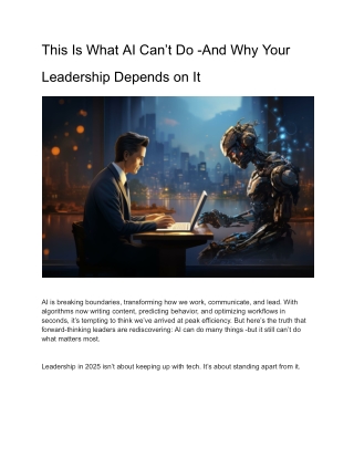 this is what ai can t do and why your