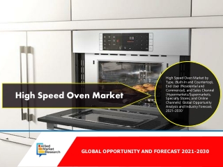High Speed Oven Market Report, 2025