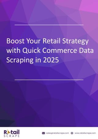 Boost Your Retail Strategy with Quick Commerce Data Scraping in 2025