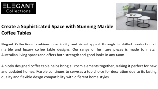 Create a Sophisticated Space with Stunning Marble Coffee Tables