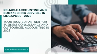 Reliable Accounting and Bookkeeping Services in Singapore – 2025