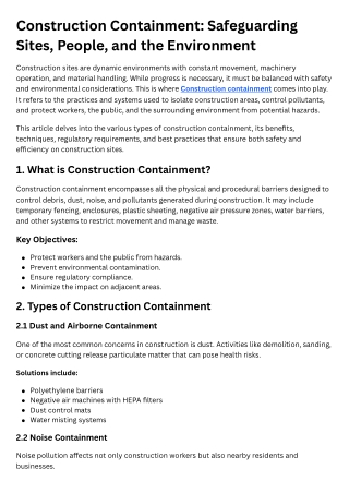 Construction Containment Safeguarding Sites, People, and the Environment