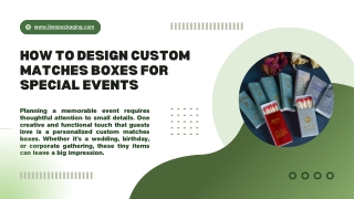 How to Design Custom Matches Boxes for Special Events