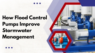 how flood control pumps improve stormwater
