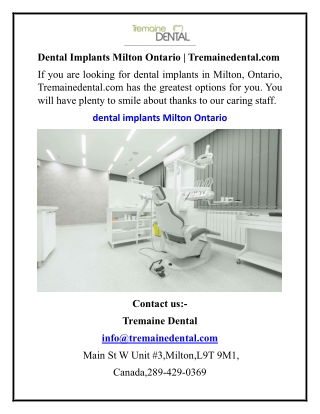Dental Implants Milton Ontario Tremainedental.com